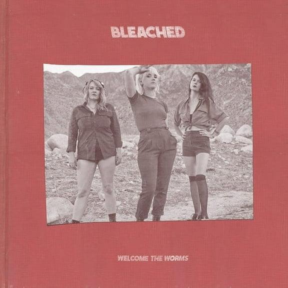 Bleached - Welcome the Worms - Music & Performance - CD