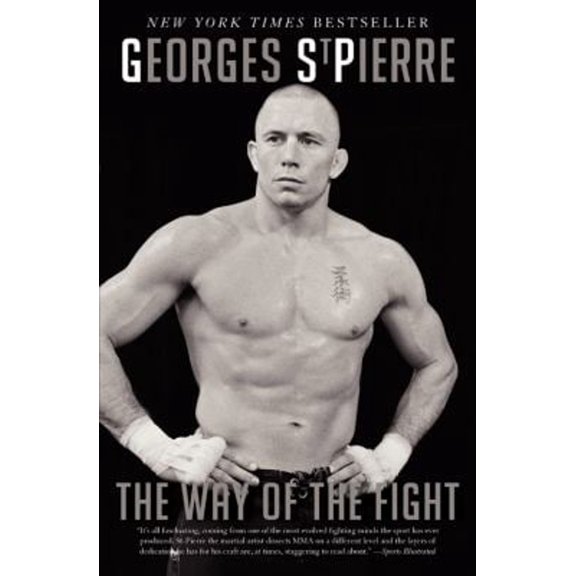 Pre-Owned The Way of the Fight (Paperback) 0062195654 9780062195654