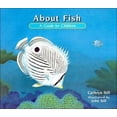 thumbnail image 1 of Pre-Owned About Fish: A Guide For Children (The About Series) (Paperback) 1561453358 9781561453351, 1 of 1
