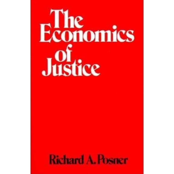 The Economics of Justice, (Paperback)
