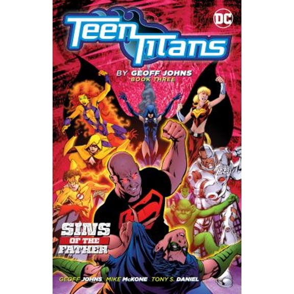 Pre-Owned Teen Titans by Geoff Johns Book Three (Paperback) 9781401289522