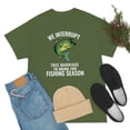thumbnail image 4 of We Interrupt This Marriage To Bring You Fishing Season Funny T-shirt, 4 of 9