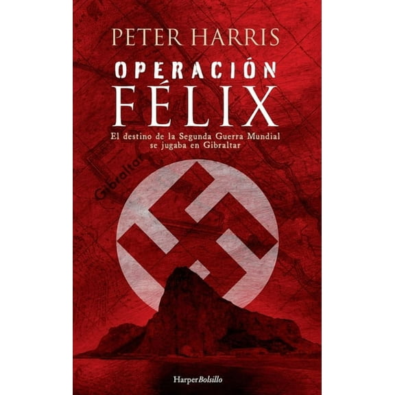 OperaciÃ³n FÃ©lix, (Paperback)