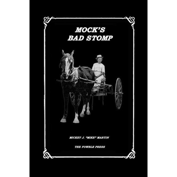 Mock's Bad Stomp, (Paperback)