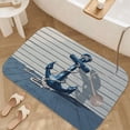 thumbnail image 3 of 1pc Blue Anchor with Rope Absorbent Non-Slip Bathroom Thickened Flannel Rug Decor,Soft,Quick Drying,Suitable For Indoor/outdoor Use,Bathrooms,Bedrooms,Kitchens,Terrace,Laundry Rooms,16"x24", 3 of 9