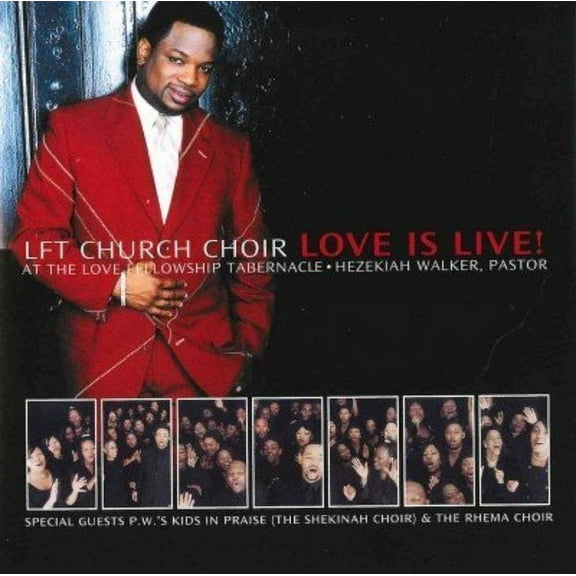 Walker, Hezekiah / Lft Church Choir - Love Is Live [CD]
