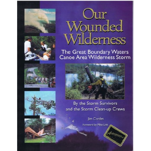 Pre-Owned Our Wounded Wilderness (Paperback) 0615118615 9780615118611