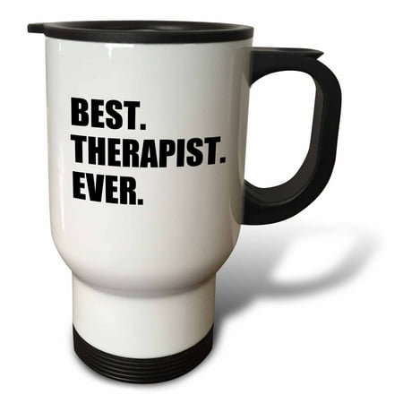 3dRose Best Therapist Ever, fun gift for shrinks and therapy jobs, black text, Travel Mug, 14oz, Stainless