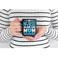 thumbnail image 2 of I Am a Nurse and a Mom, Nothing Scares Me, Nurses Week, Black 11oz Ceramic Mug, 2 of 5