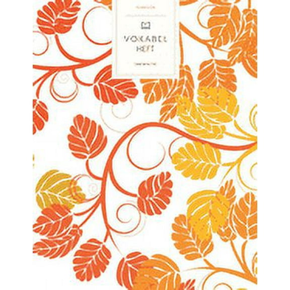 Vokabelheft : Buntes Herbstlaub . 3 Spalten für Vokabeln. 120 Seiten mit schönem Design. Dreispaltiges Buch mit Soft Cover 8.5x11 Zoll, ca. DIN A4 21.6x27.9cm. (Paperback)