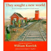 Pre-Owned They Sought a New World (Paperback) 0887762131 9780887762130