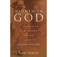 thumbnail image 4 of Hidden in God: Découverte de la Vision du Désert de Charles de Foucauld, 4 of 4