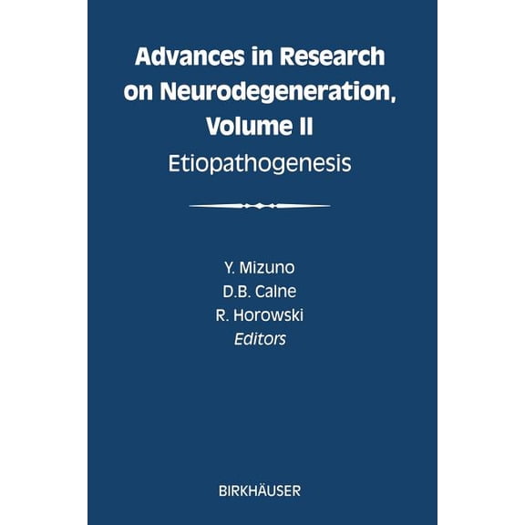 Advances in Research on Neurodegeneratio Etiopathogenesis, Book 2, (Paperback)