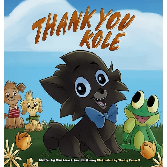 Thank You Kole, (Hardcover)