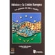 thumbnail image 1 of México y la Unión Europea Editorial Porrúa 9786070903861, 1 of 2