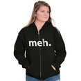 thumbnail image 3 of Meh Careless Sarcastic Satire Funny Unisex Fleece Graphic Zip Up Hoodie Brisco Brands 2X, 3 of 5