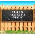 thumbnail image 2 of Learn Grow Achieve 13 oz Banner | Non-Fabric | Heavy-Duty Vinyl Single-Sided With Metal Grommets, 2 of 5