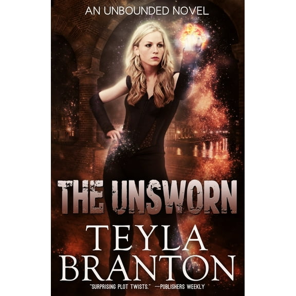 The Unsworn (Paperback) by Teyla Branton