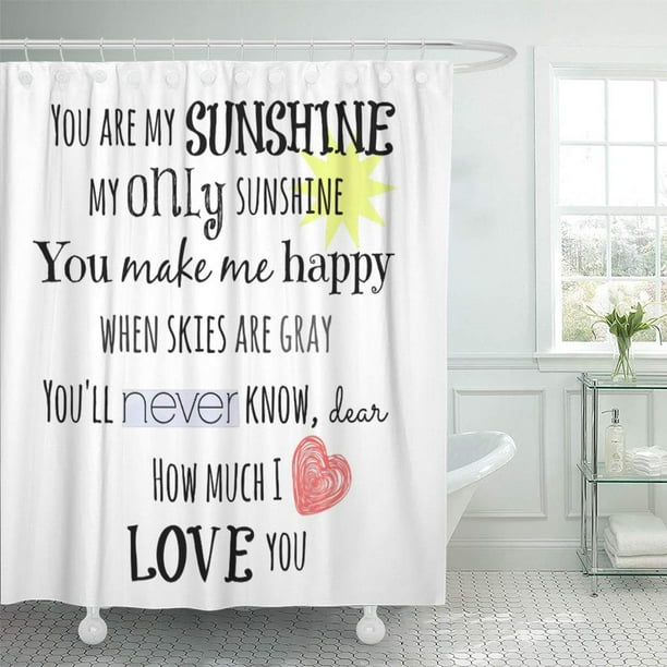 Cynlon Lyrics You Are My Sunshine Word Songs Kids Love Bathroom Decor Bath Shower Curtain 66x72 Inch Walmart Com
