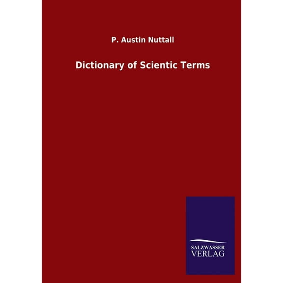 Dictionary of Scientic Terms, (Paperback)