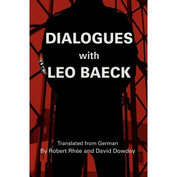 Dialogues with Leo Baeck (Paperback)