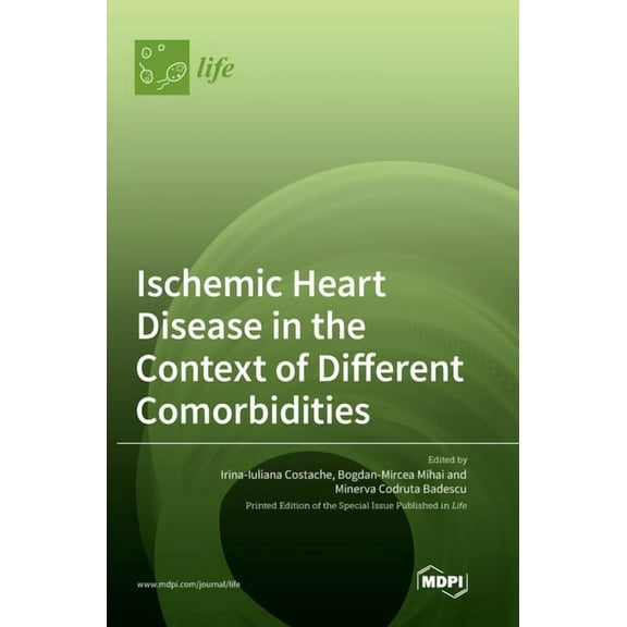 Ischemic Heart Disease in the Context of Different Comorbidities, (Hardcover)