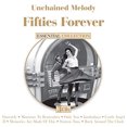 thumbnail image 1 of Unchained Melody - Fifties Forever, 1 of 1