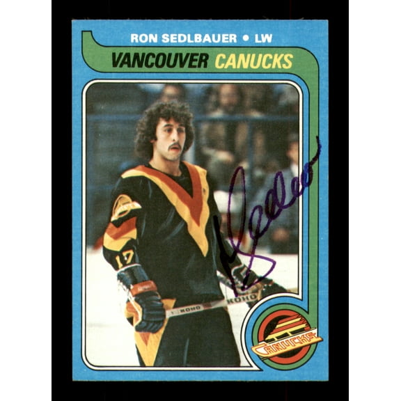 Ron Sedlbauer Autographed 1979-80 Topps Card #19 Vancouver Canucks SKU #251264