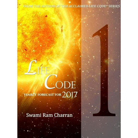 Lifecode #1 Yearly Forecast for 2017 Bramha (Paperback)