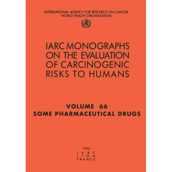 Some Pharmaceutical Drugs (Paperback) by The International Agency for Research on Cancer