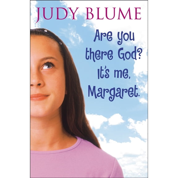 Are You There God? It's Me Margaret.