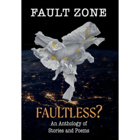 Fault Zone: Faultless?, (Hardcover)