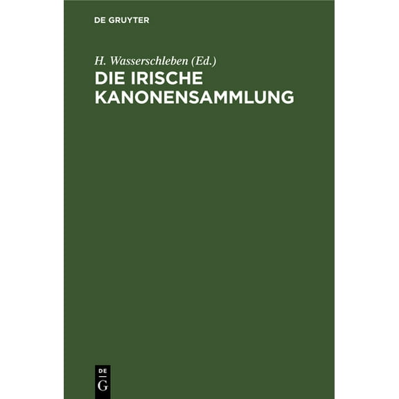 Die Irische Kanonensammlung (Hardcover)