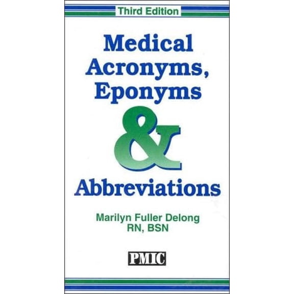 Pre-Owned Medical Acronyms, Eponyms & Abbreviations (Paperback) 1570660077 9781570660078