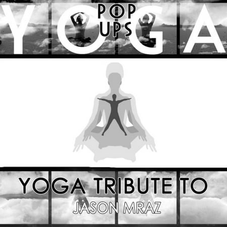 Yoga to Jason Mraz (CD) (Best Of Jason Mraz)