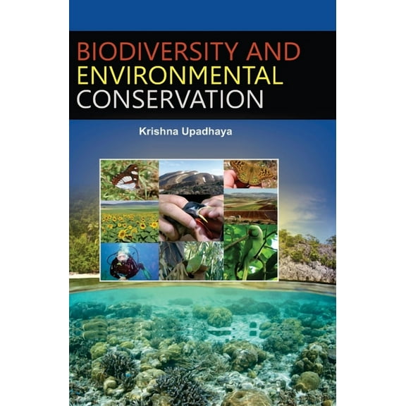 Biodiversity and Environmental Conservation, (Hardcover)