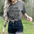 thumbnail image 5 of DEXIO Good Mom Say Bad Words T Shirt Mom Life Short Sleeve Shirts Mama Tshirt Women Funny Graphic Printed Casual Tee Tops, 5 of 14