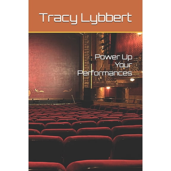Middle School Theatre Three Power Up Performances: Middle School Theatre Three, Book 6, (Paperback)