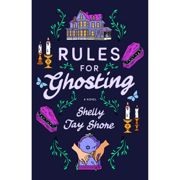 Pre-Owned Rules for Ghosting (Paperback) by Shelly Jay Shore