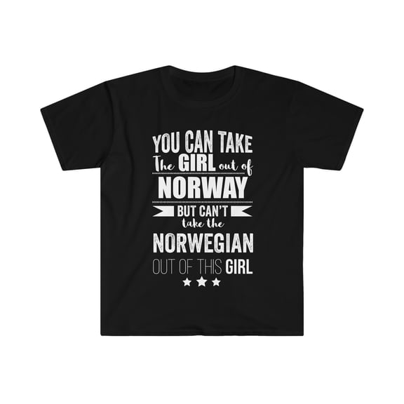Can't take Norwegian Pride out of Girl Unisex T-shirt S-3XL Norway Proud