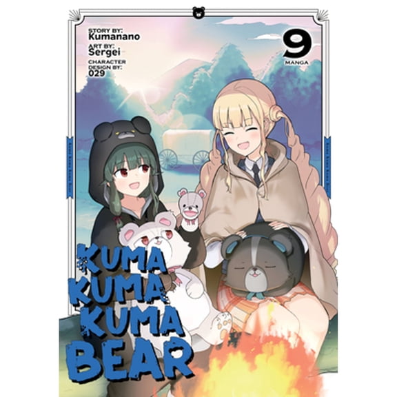 Pre-Owned Kuma Kuma Kuma Bear (Manga): Kuma Kuma Kuma Bear (Manga) Vol. 9 (Series #9) (Paperback)
