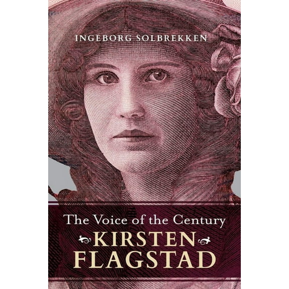 The Voice of the Century: Kirsten Flagstad, (Paperback)