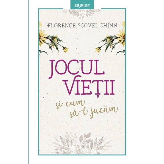 Jocul vieții și cum să-l jucăm, (Paperback)