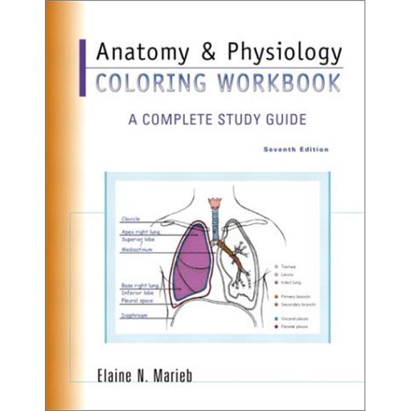 Pre-Owned Anatomy & Physiology Coloring Workbook: A Complete Study Guide (Paperback) 0805359036 9780805359039