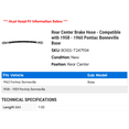 thumbnail image 2 of Rear Center Brake Hose - Compatible with 1958 - 1960 Pontiac Bonneville Base 1959, 2 of 2