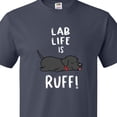 thumbnail image 4 of Inktastic Lab Life is Ruff Labrador Retriever T-Shirt, 4 of 5