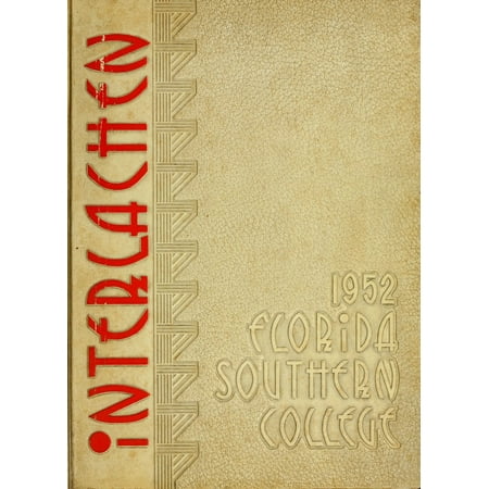 (Custom Reprint) Yearbook: 1952 Florida Southern College - Interlachen Yearbook (Lakeland FL)