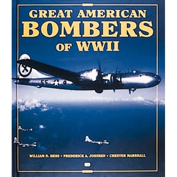 Pre-Owned Great American Bombers of World War II: B-17 Flying Fortress (Hardcover) 0760306508 9780760306505