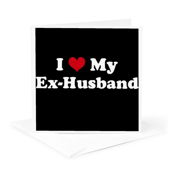 3dRose, I Love My Ex Husband, 1 Greeting Card with envelope