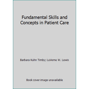 Angle View: Fundamental Skills and Concepts in Patient Care, Used [Paperback]